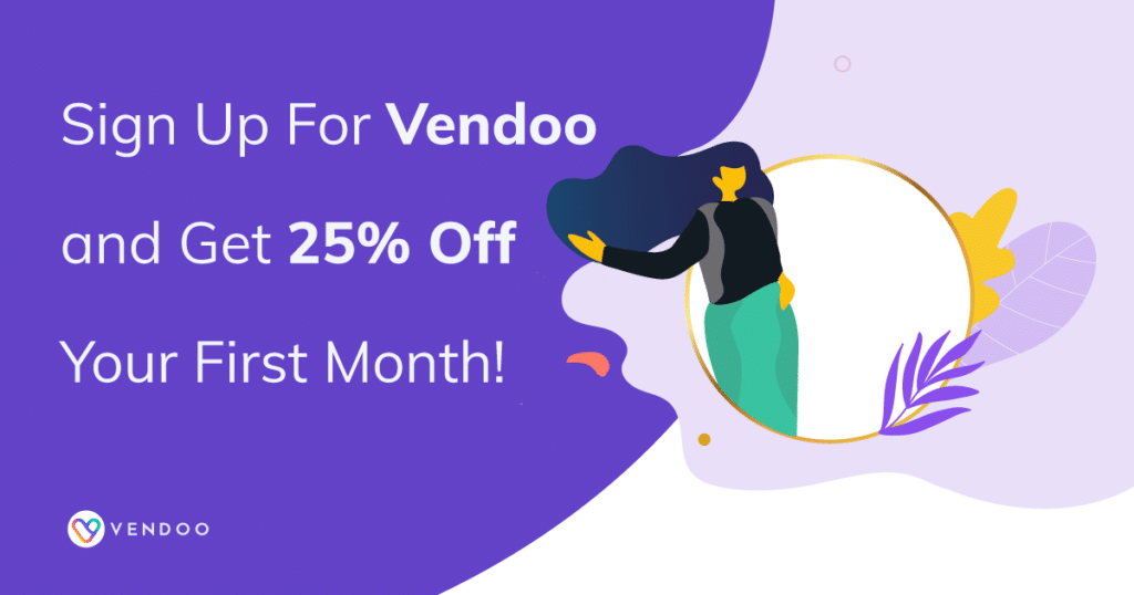 Sign up for Vendoo and get 25 percent off your first month