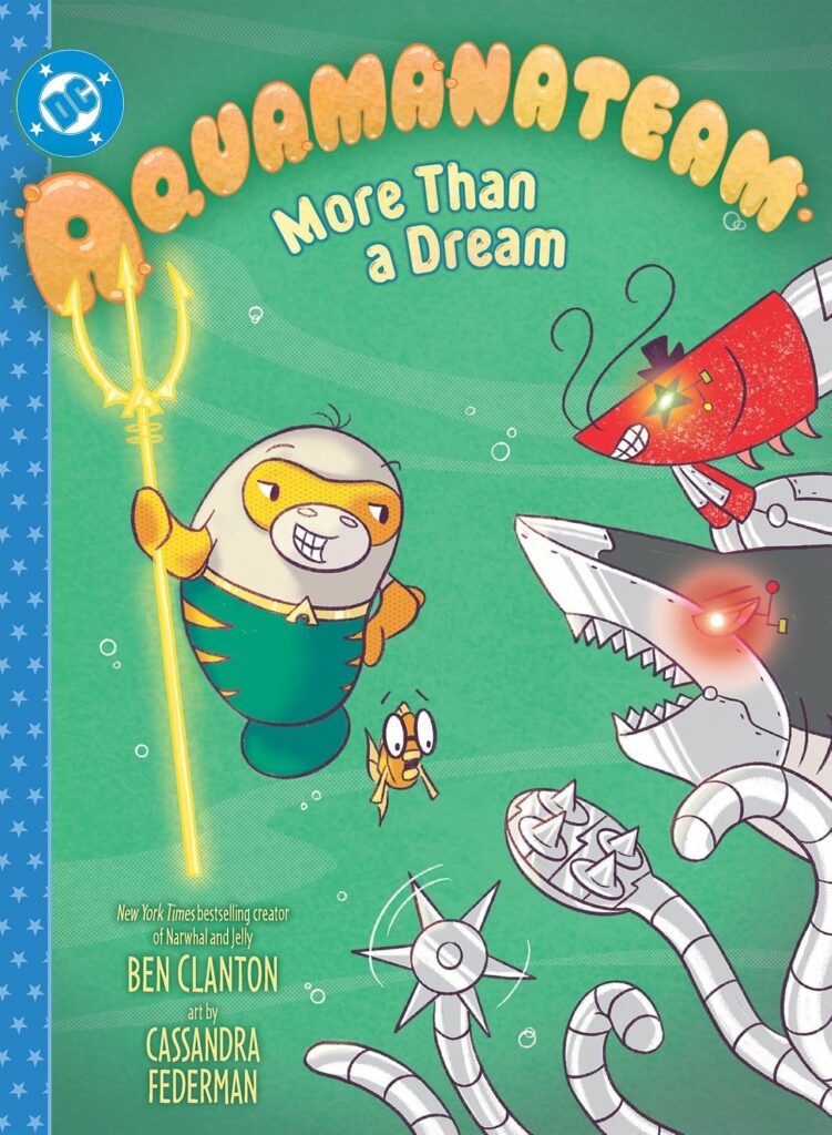Aquamanateam: More Than A Dream #[nn] comic book cover