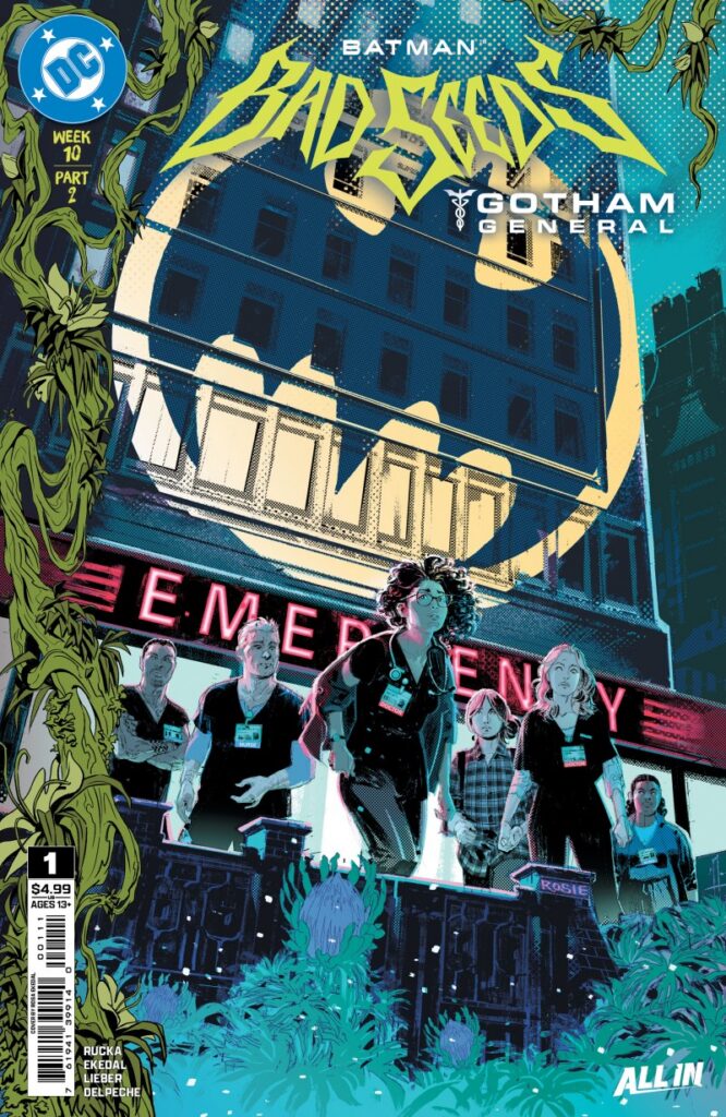 Batman: Bad Seeds – Gotham General #1 comic book cover